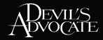 THE DEVIL'S ADVOCATE