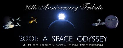 A 30th Anniversary Tribute to 2001, a discussion with Con Pederson